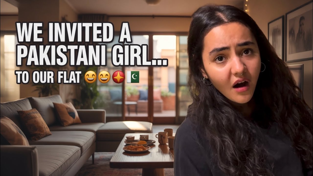 We Invited a Pakistani Girl to Our Flat 😱🇮🇳