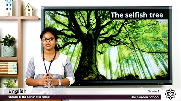 Grade 1 English Chapter 6 Class 1 Do & learn and the story The selfish tree