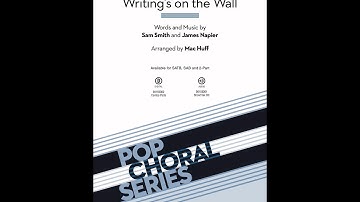 Thumbnail of Writing's on the Wall (SATB Choir) - Arranged by Mac Huff