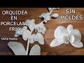 Como hacer flor de Orquidea con PORCELANA FRIA casera SIN MOLDES  🌺🌺 planta de orquidea 🌺🌺