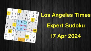 Los Angeles Times Expert Sudoku 17 Apr 2024 - Sudoku From Zero To Hero