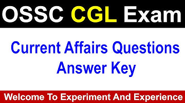 OSSC CGL Answer Key | Current Affairs | #ossc #ossccgl #osscexam