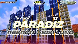 DJ PARADIAS REBORN×BIBI LUNG BAHAN KARNAVAL CEK SOUND 66 PROJECT