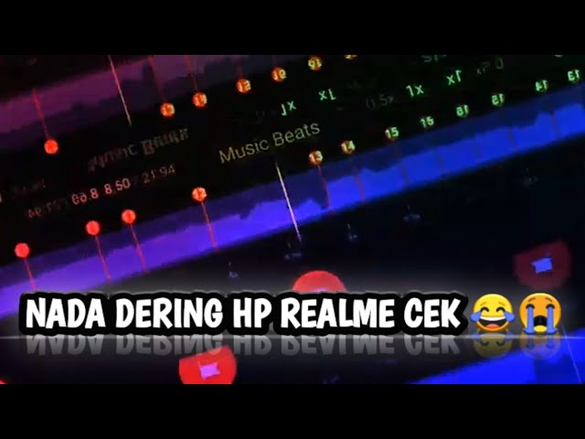 DJ NADA DERING HP REALME C2 CEK 😂😭🎶 DJ BEAT VN FULL BASS! - LINK MEDIAFIRE! class=