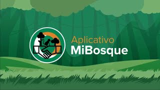 📱 #MiBosque I Aplicativo MiBosque I Video instructivo screenshot 1