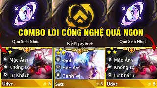 CẶP BÀI TRÙNG LÕI CÔNG NGHỆ : QUÀ SINH NHẬT + KỶ NGUYÊN LÊN NGAY UDYR 3 SAO VÀ SETT 3 SAO.