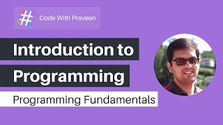 Fundamentals of Programming Languages #1 | Introduction to Programming Fundamentals