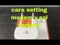 cara setting modem wifi vsol terbaru