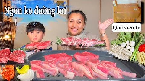 Bầu háo hức đập hộp thùng quà siêu to - sườn cừu & bò tảng nướng lá hương thảo bgon ko đường lui