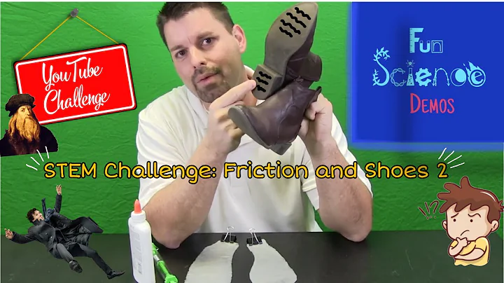 STEM Challenge: Friction and Shoes 2