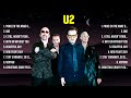 U2 Top Hits Popular Songs   Top 10 Song Collection