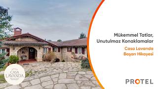 Casa Lavanda Başarı Hikayesi