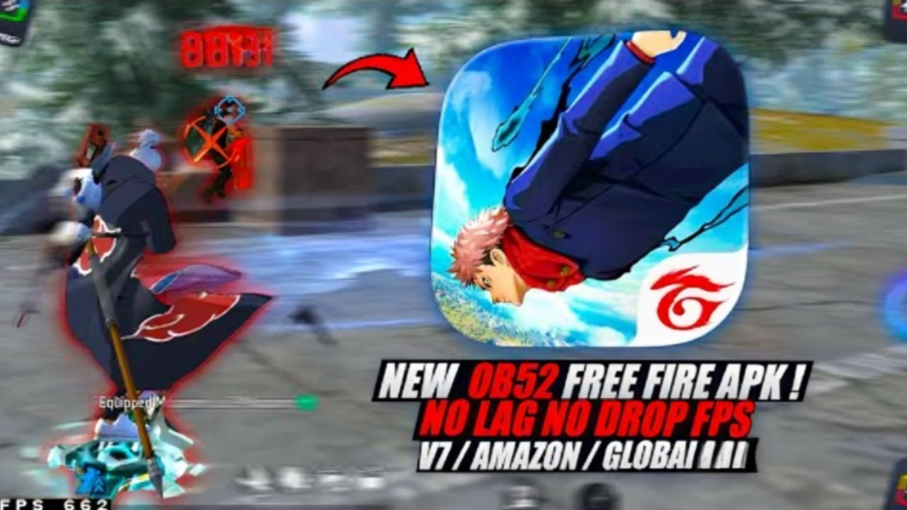 FREE FIRE OB52 V7 | AMAZON | GLOBLE VERSION | NO LAG | NO FPS DROP