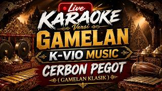 CIREBON PEGOT KARAOKE GAMELAN KLASIK