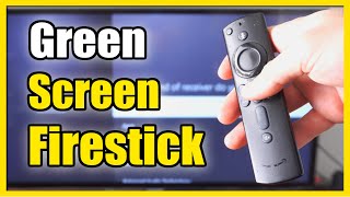 how to fix green screen flicker or color problems on amazon firestick (easy method)