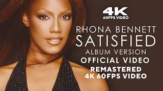 Rhona Bennett - Satisfied (Album Version) [ Video] [Remastered 4K 60FPS Video]