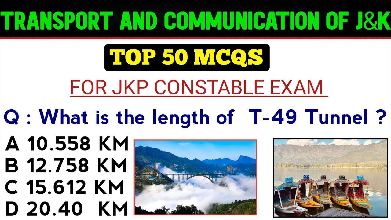 TRANSPORT AND COMMUNICATION  OF JAMMU AND KASHMIR| TOP MCQS | FOR JKP CONSTABLE | JKSSB EXAMS.