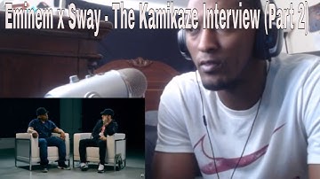 Eminem x Sway   The Kamikaze Interview Part 2 Reaction