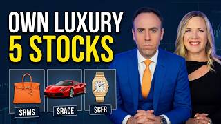 5 Luxury Stocks Built to Last