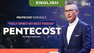 English | Pentecost Service: Pentacost - Ps. Philip Mantofa (Official GMS Church)