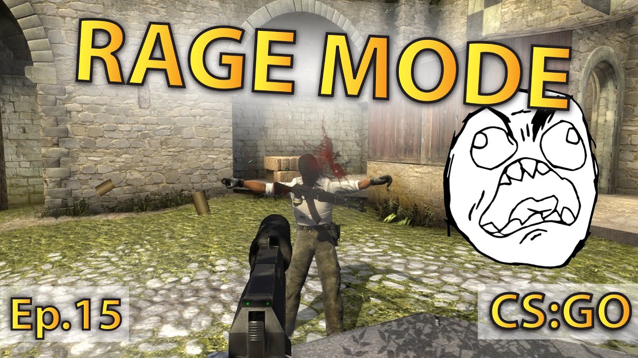 Goes Rage Mode Rage mode on Cobblestone - CS GO Competitive Ep.15 - YouTube