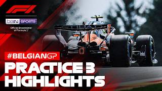 Practice 3 Highlights | Formula 1 Belgian Grand Prix 2026