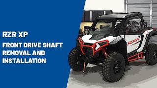 2024+ RZR XP | Front Driveshaft Removal and Installation | Polaris Off Road Vehicles