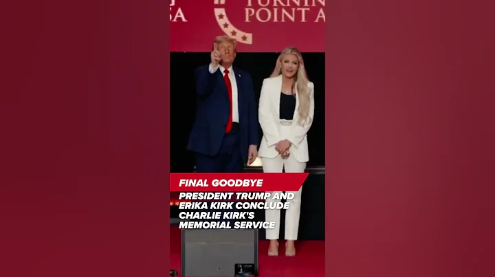 Erika Kirk and President Trump close out Charlie Kirk's memorial service