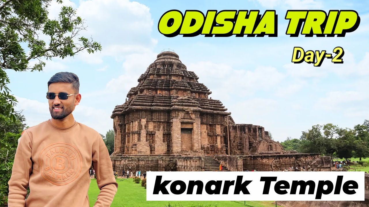 Konark sun temple || Lingraj Temple || Odisha 