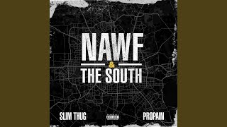 Nawf & the South