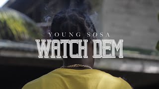 Celebrity Young Sosa - Watch Dem (Official Music Video) Net Worth