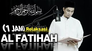 (1 JAM Relaksasi) Al Fatihah || Nyaman Irama Nahwand || Rulimaroya