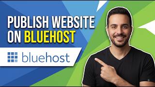 How To Publish Website On Bluehost (Easy Guide)