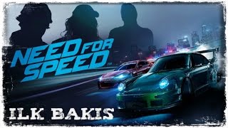 NEED FOR SPEED 2015 | İlk Bakış [PS4]
