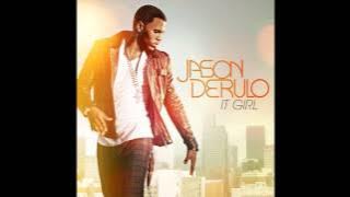 Jason Derulo -  It Girl