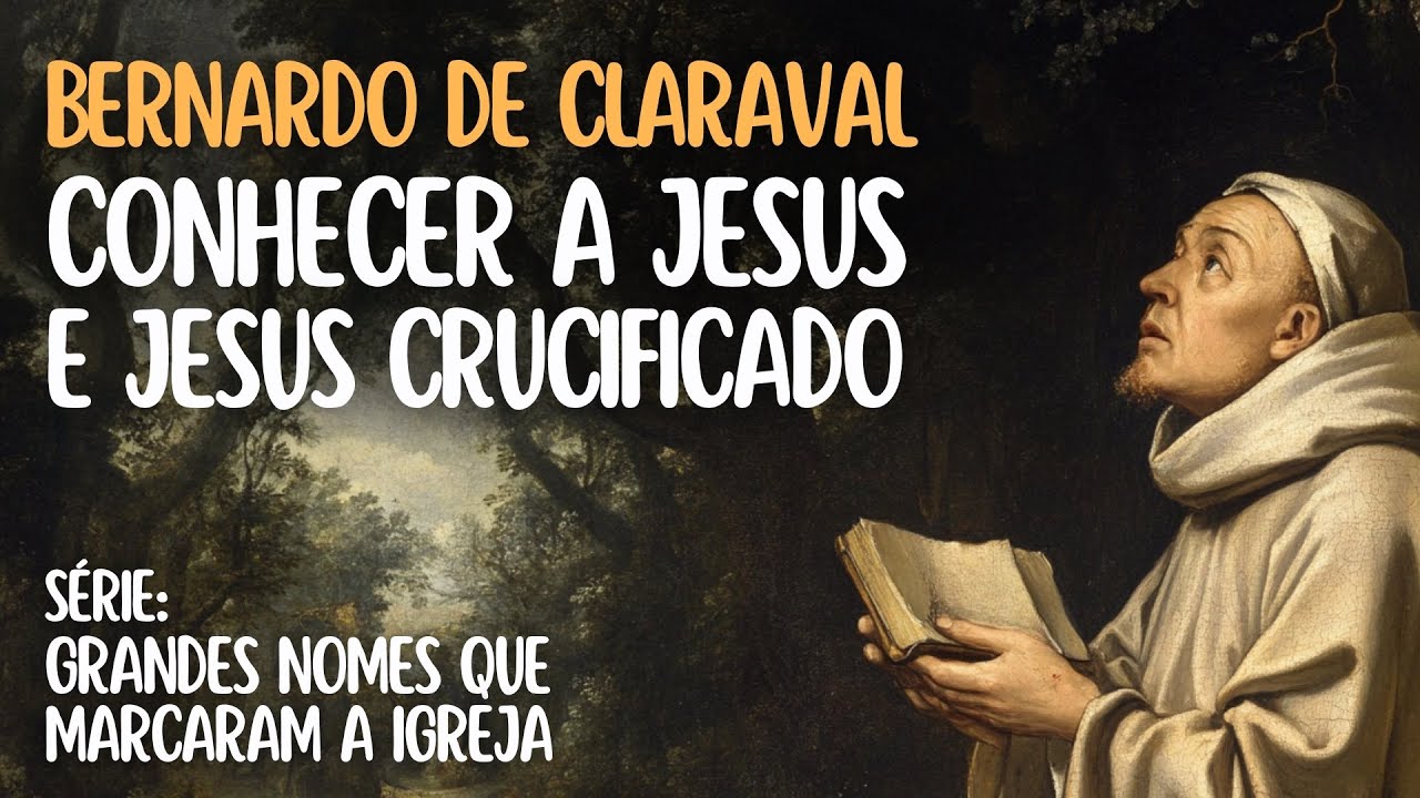 São BERNARDO: O Católico que todo PROTESTANTE deveria Conhecer Mais