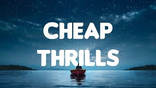 Sia - Cheap Thrills (Lyrics Mix) ft. Sean Paul