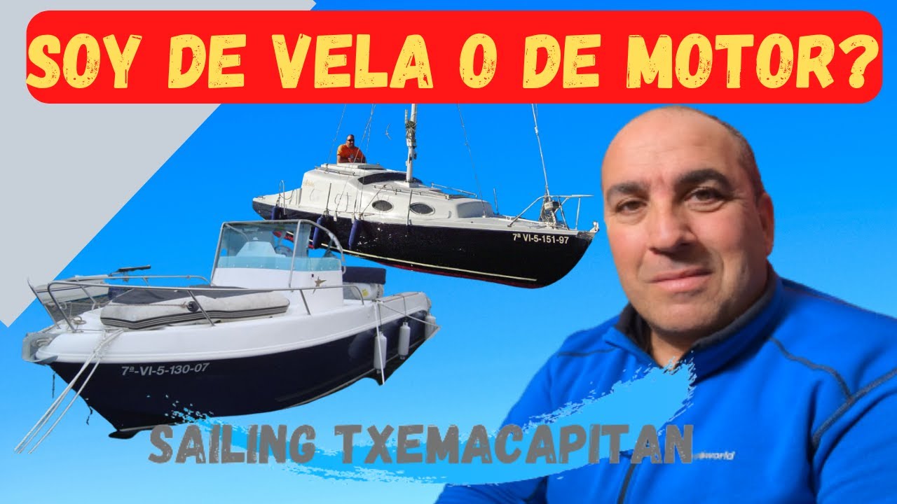 SOY DE VELA O DE MOTOR