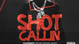 Nba Youngboy - Shot Callin (Official Lyric Video)