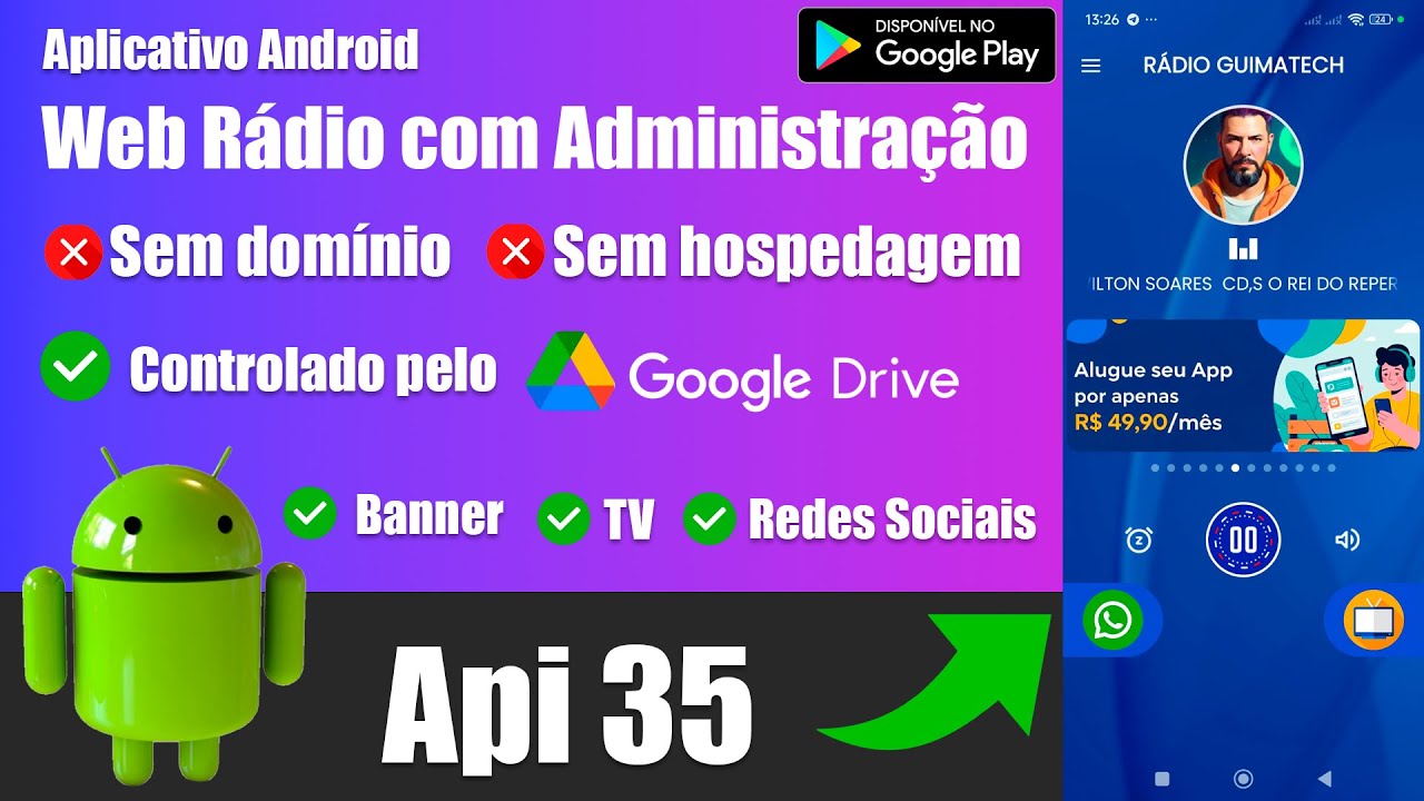 Aplicativo ANDROID Web Rádio API 35 - Administração (Pelo Google Drive ...