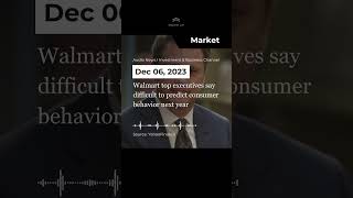Walmart top executives say difficult to predict consumer behavior next year #shorts