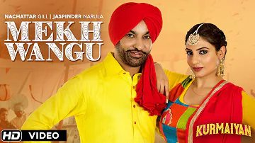 Mekh Wangu | Kurmaiyan | Harjit Harman | Japji Khaira | Latest Somgs 2018