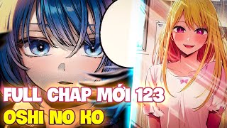 FULL CHAP MỚI OSHI NO KO 123 !! LỜI TỎ TÌNH CỦA RUBY VỚI AQUA VÀ ĐIỀM BÁO KHÔNG LÀNH TRONG TƯƠNG LAI