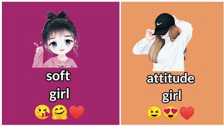 Soft Girl Vs Atude Girl Part 1