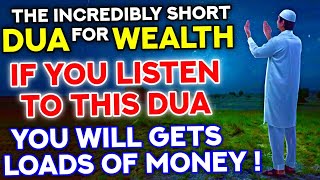 A Miracle That Must Be Listen For Wealth And For Your Wishes To Come True As Soon As Possible! - Dua
