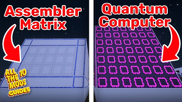 How to build the QUANTUM COMPUTER and ASSEMBLER MATRIX in All The Mods 10! [Tutorial]