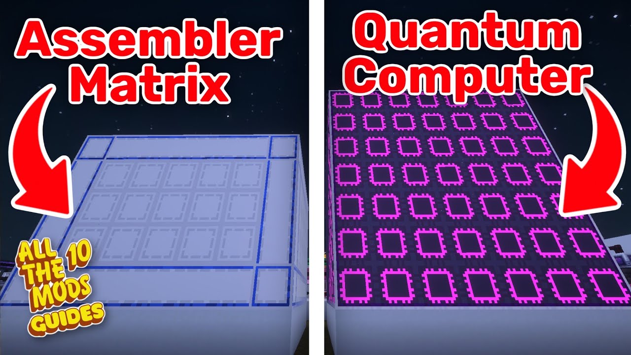 How to build the QUANTUM COMPUTER and ASSEMBLER MATRIX in All The Mods ...