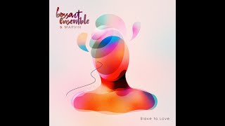 Bossart Ensemble & Marvin - Slave to Love (Bossa Nova Cover) - Original by Bryan Ferry