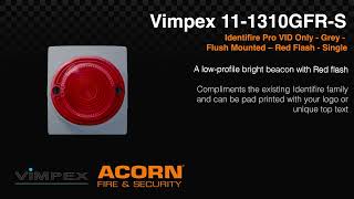 Vimpex 11-1310Gfr-S Identifire Pro Vid Only - Grey - Flush Mounted - Red Flash - Single