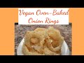 Vegan Oven-Baked Onion Rings